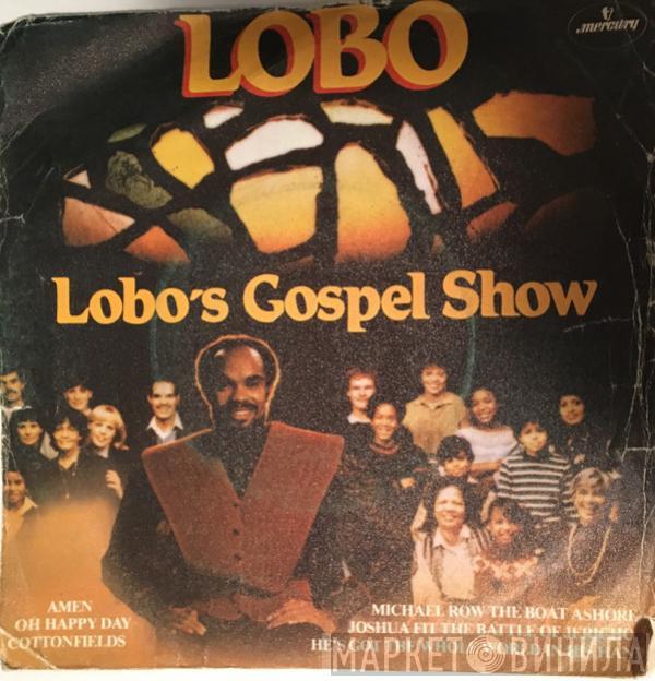 Lobo - Lobo's Gospel Show