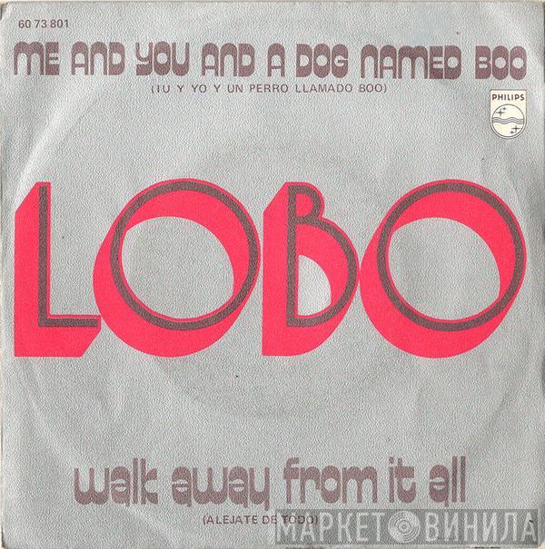 Lobo  - Me And You And A Dog Named Boo = Tu Y Yo Y Un Perro Llamado Boo