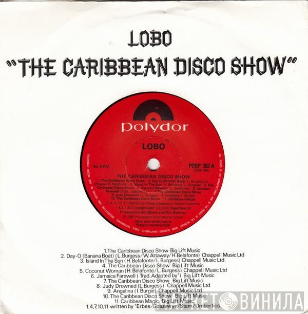 Lobo - The Caribbean Disco Show