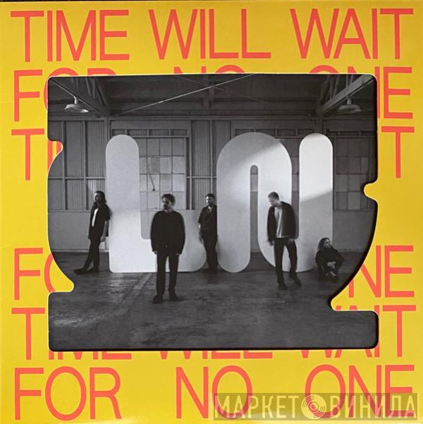  Local Natives  - Time Will Wait For No One