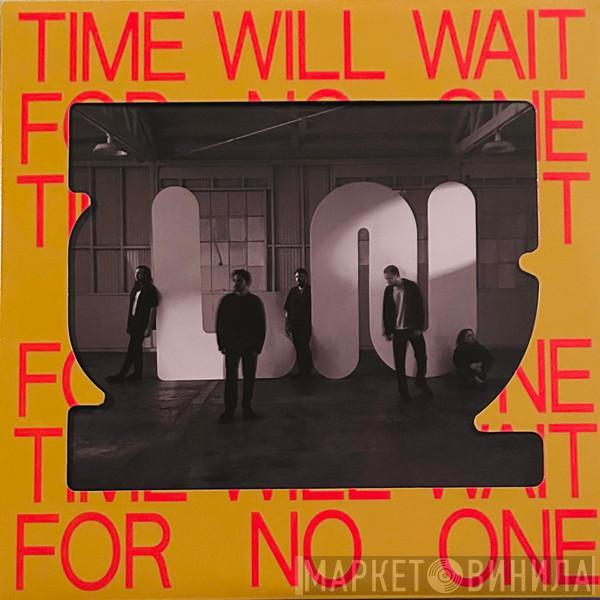  Local Natives  - Time Will Wait For No One