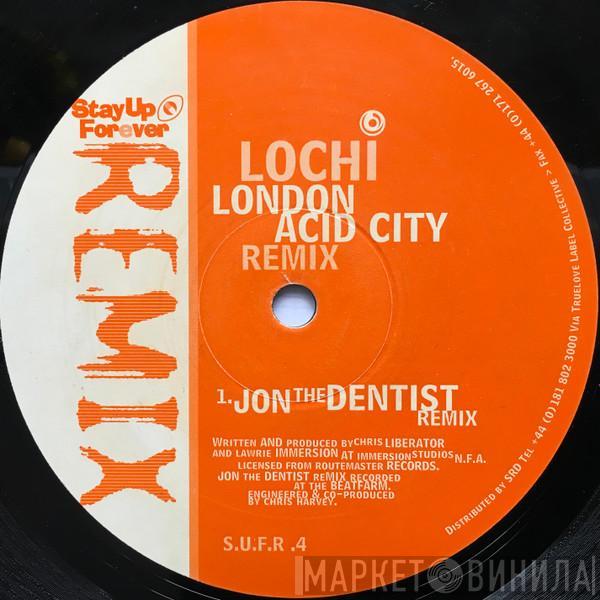  Lochi  - London Acid City