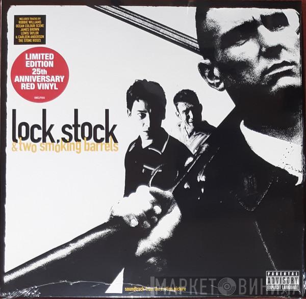  - Lock, Stock & Two Smoking Barrels - Soundtrack From The Motion Picture