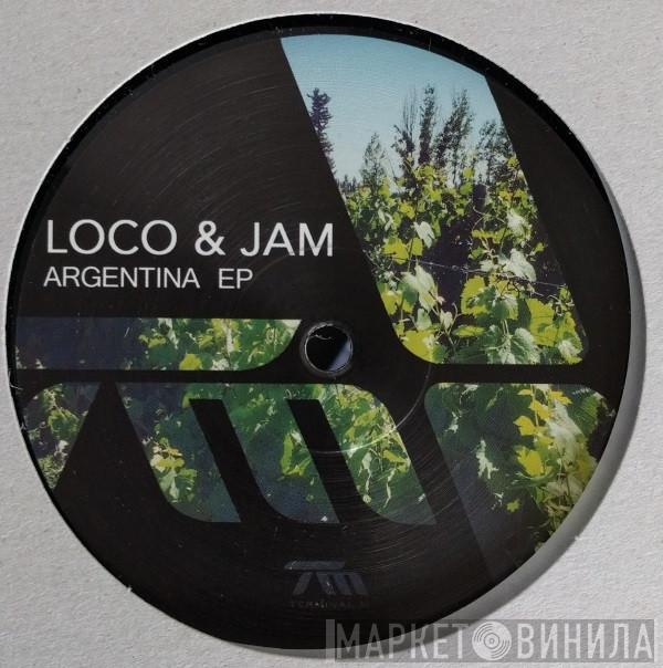 Loco & Jam - Argentina EP