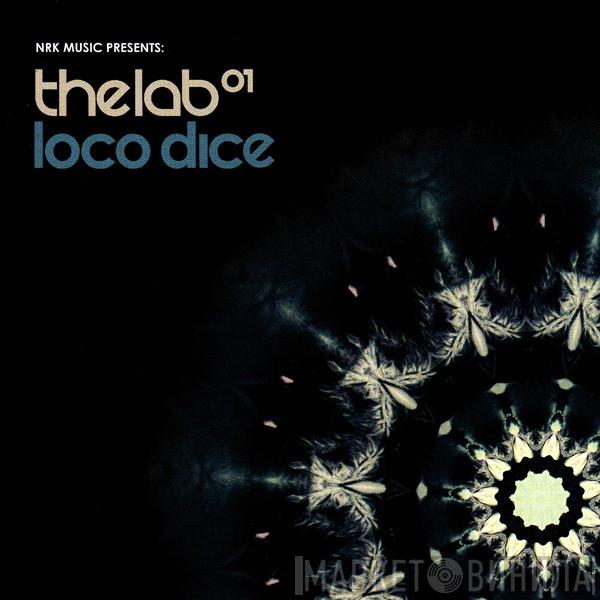  Loco Dice  - The Lab 01