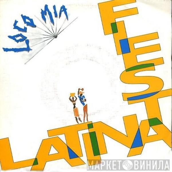 Loco Mia - Fiesta Latina