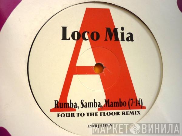  Loco Mia  - Rumba, Samba, Mambo