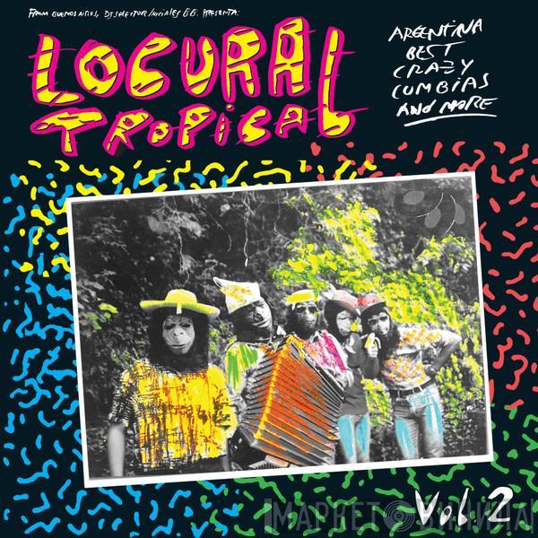  - Locura Tropical Vol.2