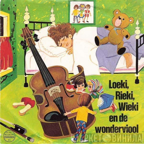 - Loeki, Rieki En Wieki En De Wonderviool