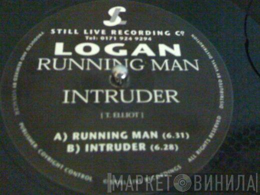 Logan  - Running Man / Intruder