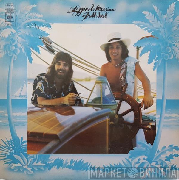  Loggins And Messina  - Full Sail