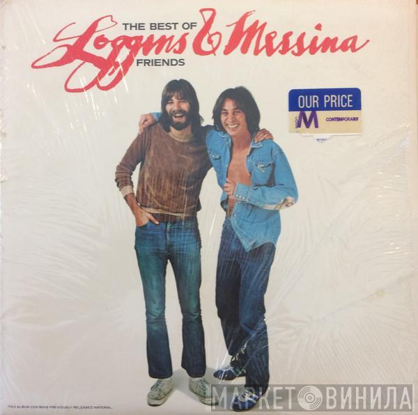  Loggins And Messina  - The Best Of Friends