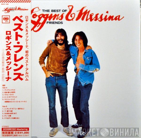  Loggins And Messina  - The Best Of Friends