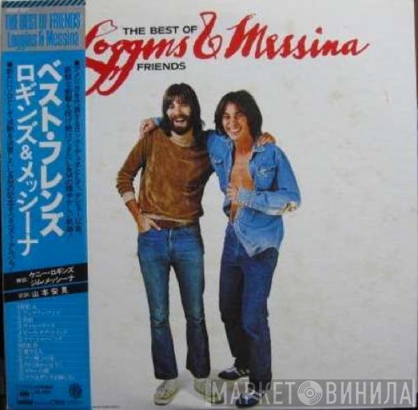  Loggins And Messina  - The Best Of Friends