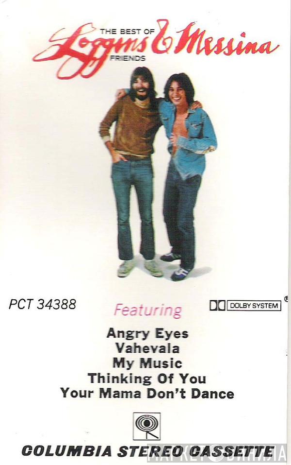  Loggins And Messina  - The Best of Friends