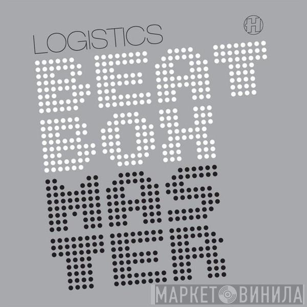 Logistics - Beatbox Master / Girl From Mars