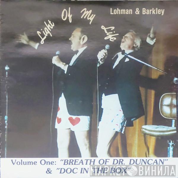 Lohman and Barkley - Light Of My Life- Volume One