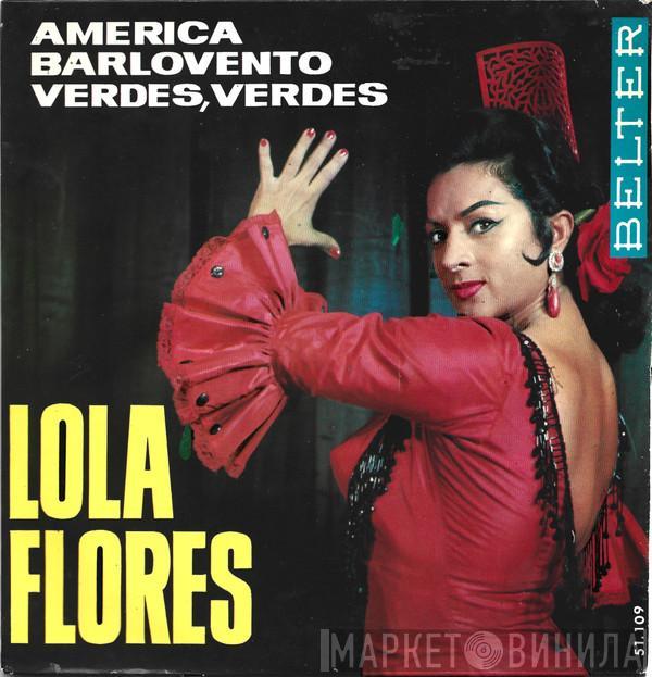 Lola Flores - America / Barlovento / Verdes, Verdes