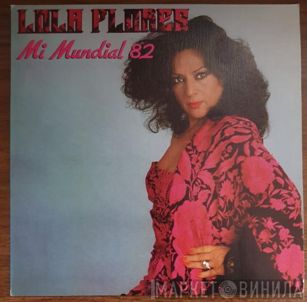 Lola Flores - Mi Mundial 82