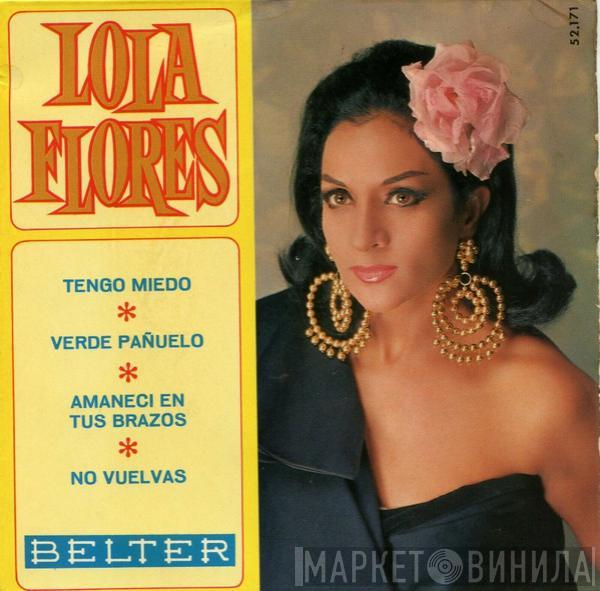 Lola Flores - Tengo Miedo