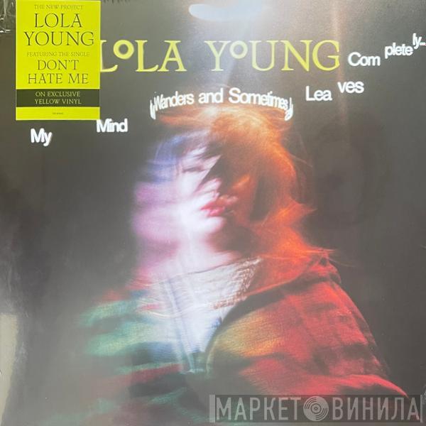  Lola Young  - My Mind Wanders And Sometimes Leaves Completely