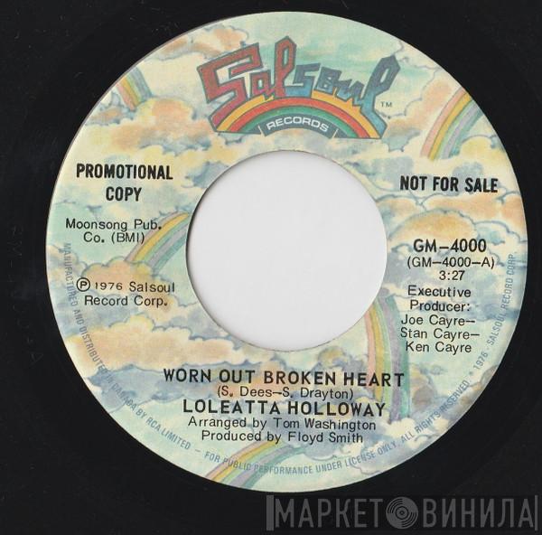  Loleatta Holloway  - Worn Out Broken Heart / Dreamin'