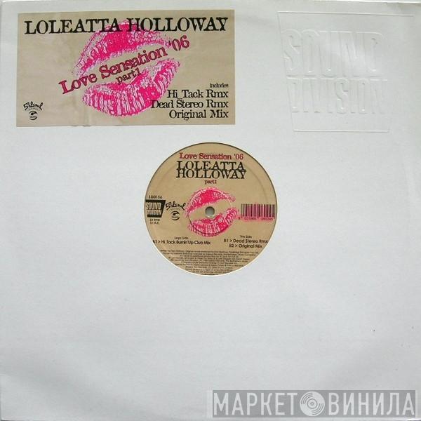  Loleatta Holloway  - Love Sensation '06 (Part 1)