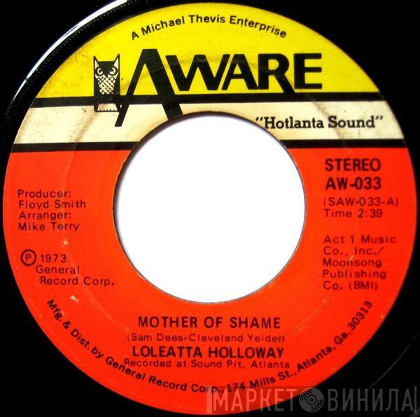 Loleatta Holloway - Mother Of Shame / Our Love