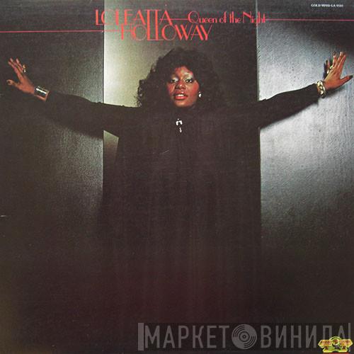 Loleatta Holloway - Queen Of The Night
