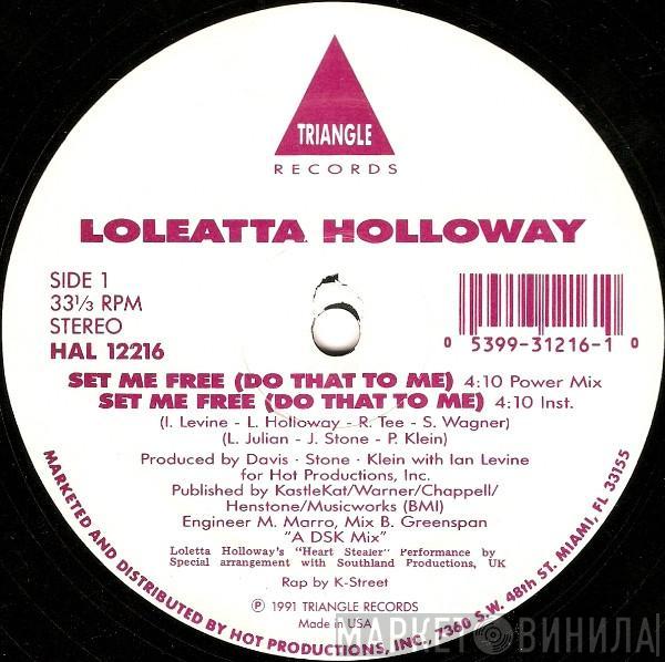  Loleatta Holloway  - Set Me Free (Do That To Me)