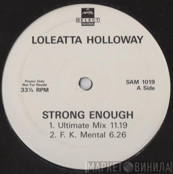 Loleatta Holloway - Strong Enough