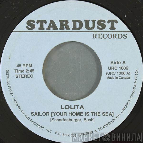 Lolita , Ivo Robić - Sailor (Your Home Is The Sea) / Morgen