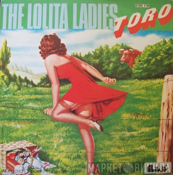  Lolita Ladies  - Toro
