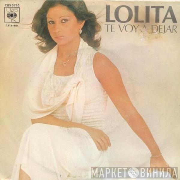 Lolita  - Te Voy A Dejar