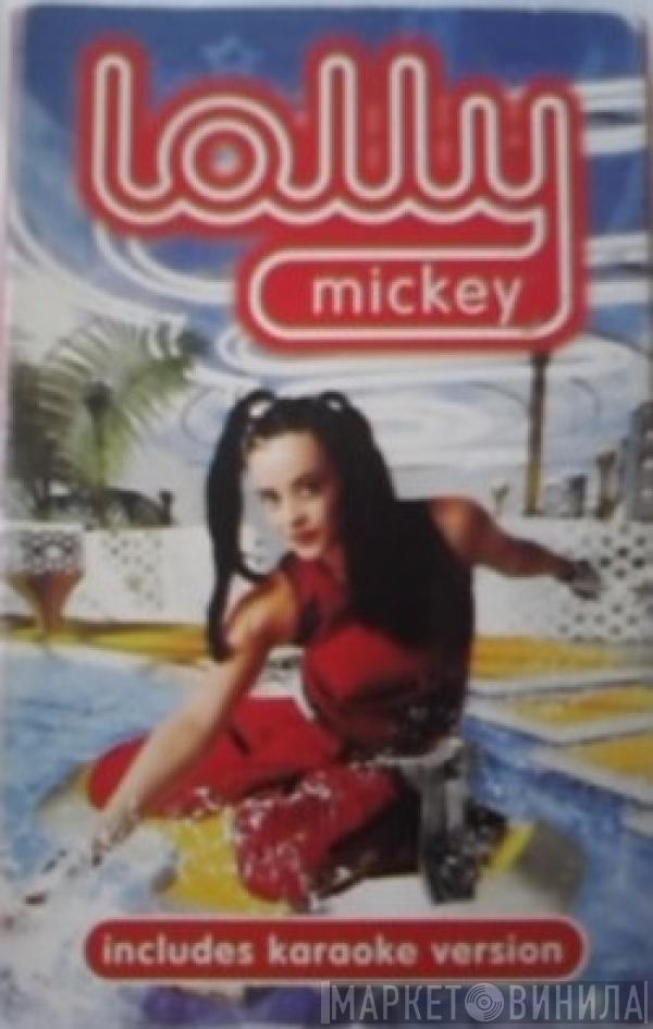 Lolly  - Mickey