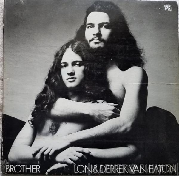Lon & Derrek Van Eaton - Brother