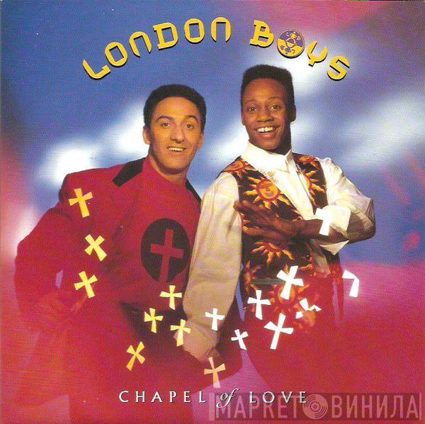  London Boys  - Chapel Of Love