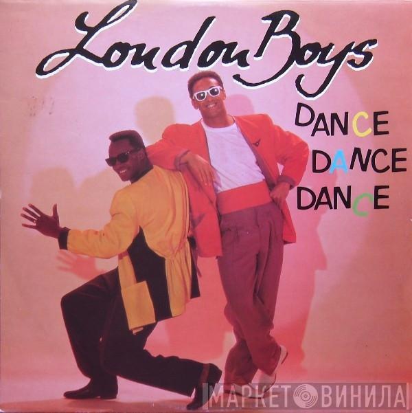 London Boys - Dance Dance Dance