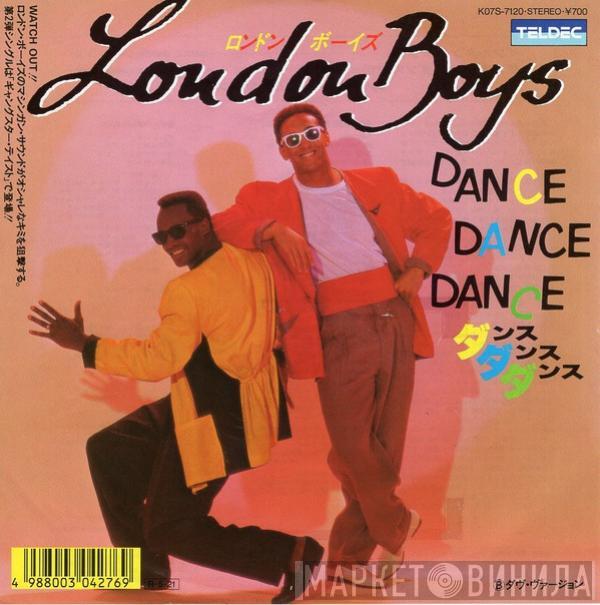  London Boys  - Dance, Dance, Dance
