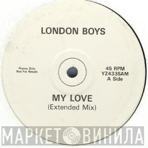 London Boys - My Love