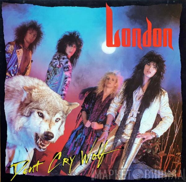 London  - Don't Cry Wolf