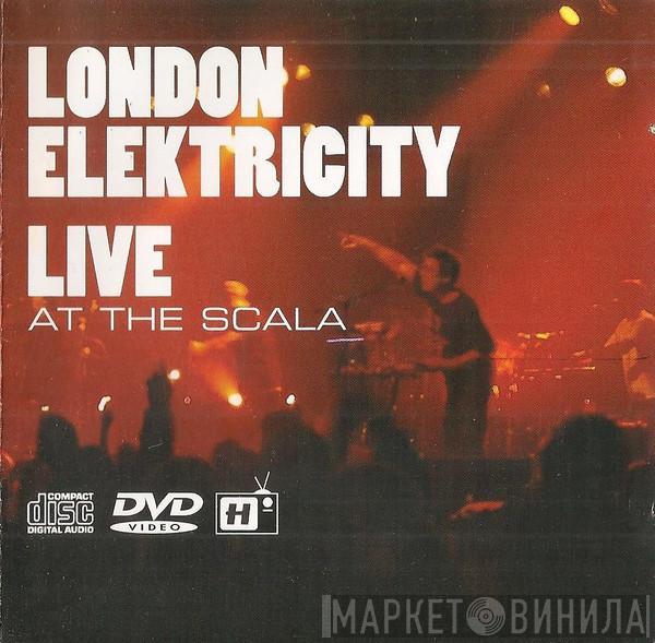 London Elektricity - Live At The Scala