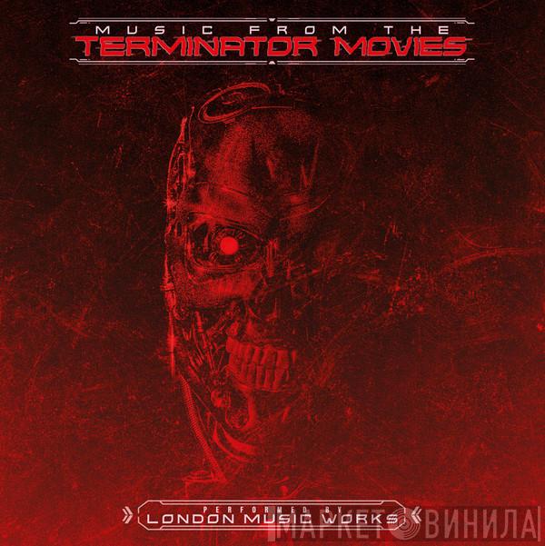 London Music Works - Music From the Terminator Movies