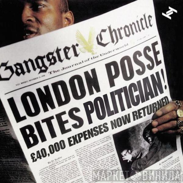 London Posse - Gangster Chronicle: The Definitive Collection