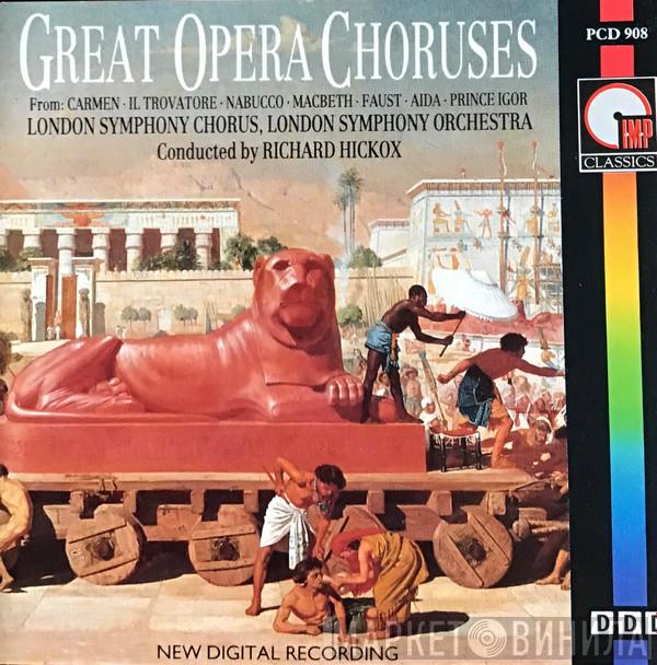 London Symphony Chorus, The London Symphony Orchestra - Great Opera Choruses