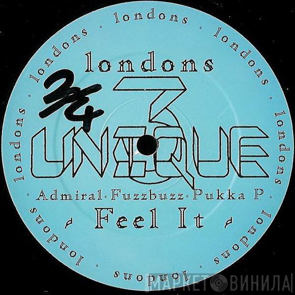 London's Unique 3 - Feel It