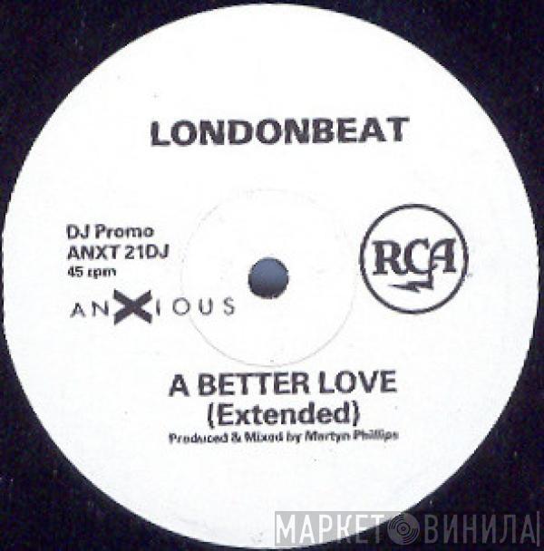 Londonbeat - A Better Love