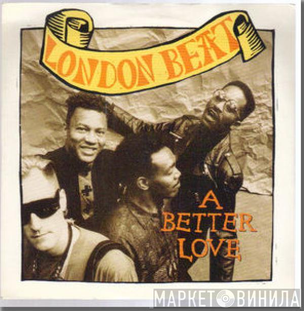 Londonbeat - A Better Love