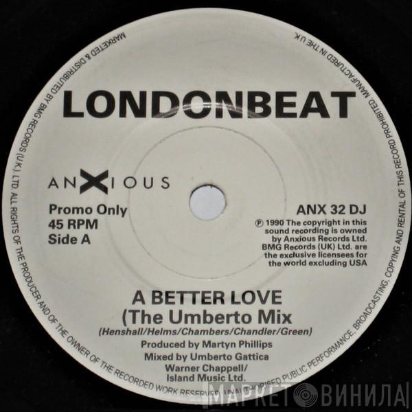  Londonbeat  - A Better Love