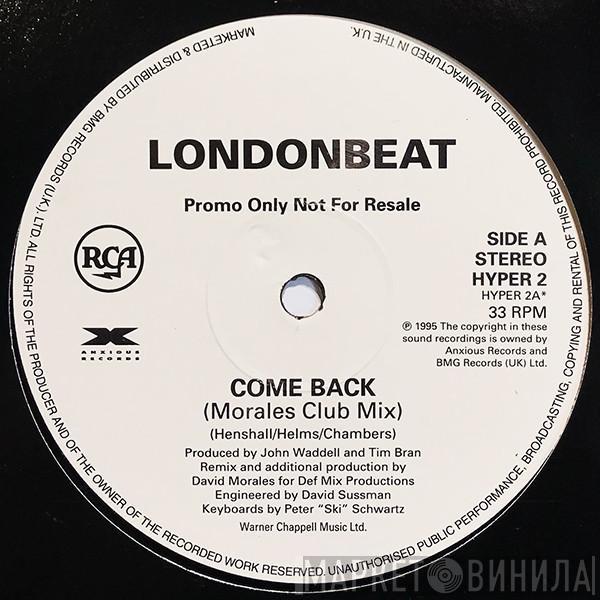 Londonbeat - Come Back